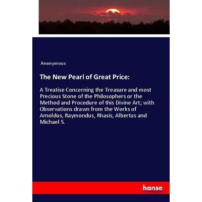 The New Pearl of Great Price:, Taschenbuch von Anonymous, Hansebooks, 978-3-337-97416-9