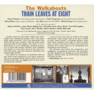 Train Leaves at Eight - Walkabouts, CD