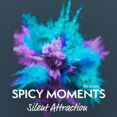 Silent Attraction - Spicy moments by argon, Audio, 9783732485116