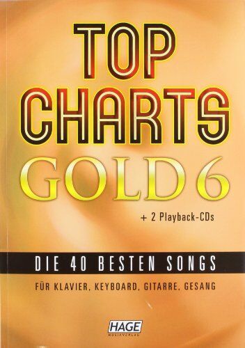 Helmut Hage - Top Charts Gold 6 mit 2 Playback CDs: Das Spiel- und Singbuch für Klavier, Keyboard, Gitarre oder Gesang - Preis vom 11.10.2026 15:43:13 h