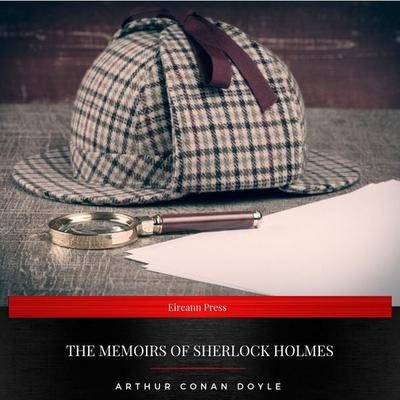 The Memoirs of Sherlock Holmes - Arthur Conan Doyle, Audio, 9782291041771