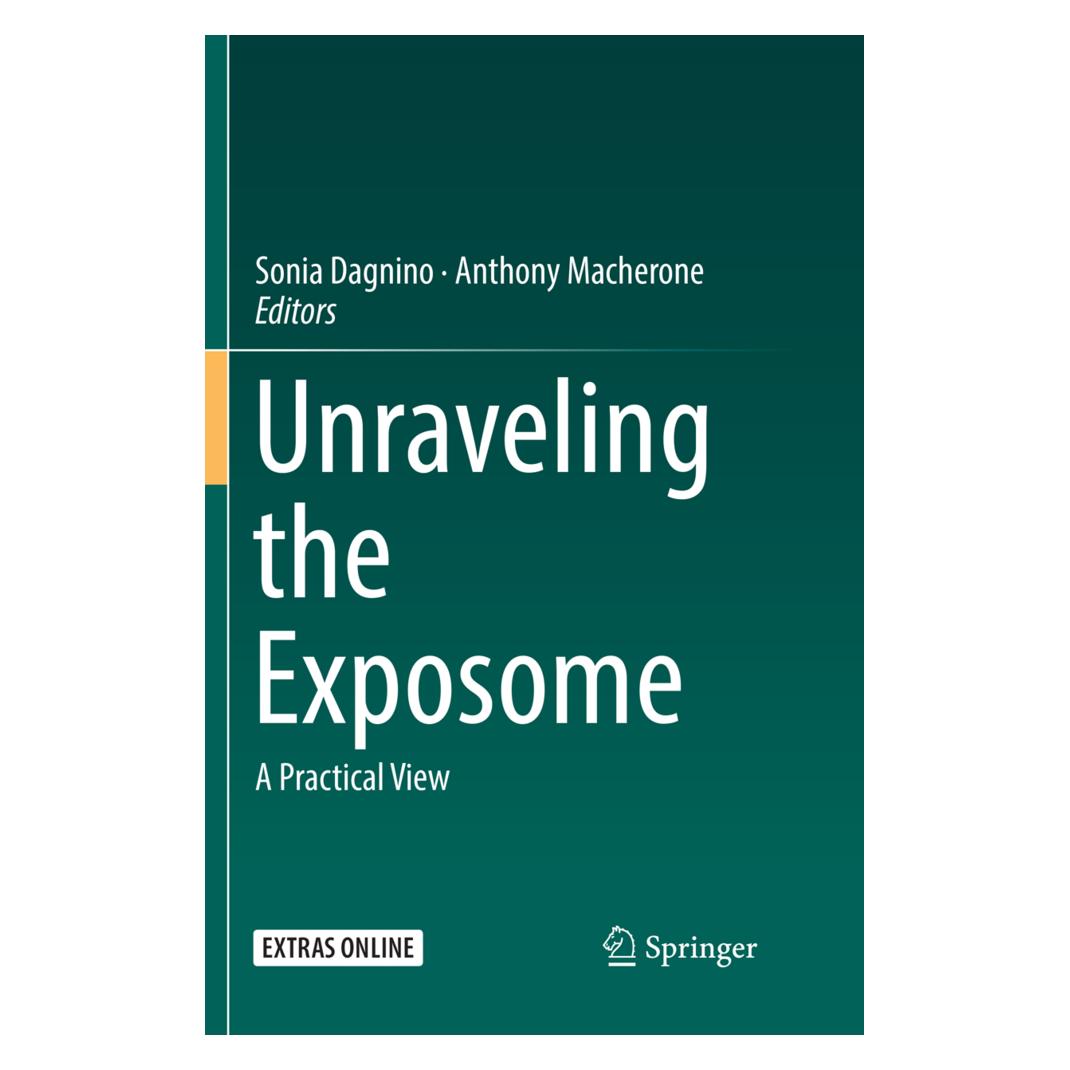 Springer Unraveling the Exposome (Englisch, Softcover, Anthony Macherone, Sonia Dagnino) (56112950)