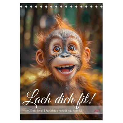 Lach Dich fit ! (Tischkalender 2027 DIN A5 hoch), CALVENDO Monatskalender