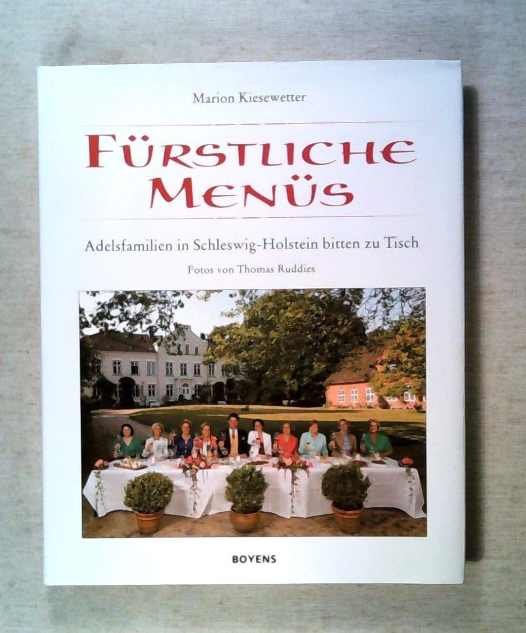 Marion Kiesewetter - Fürstliche Menüs - Preis vom 09.10.2026 07:28:09 h