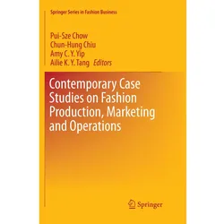 Contemporary Case Studies on Fashion Production, Marketing and Operations, Fachbücher