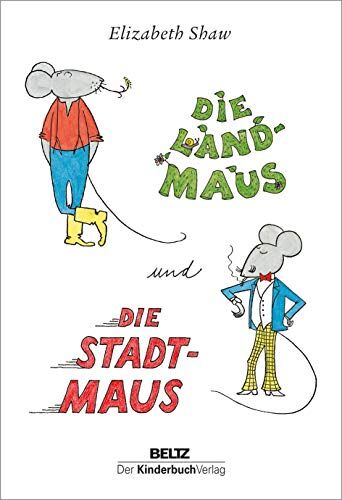 Elizabeth Shaw - Die Landmaus und die Stadtmaus - Preis vom 30.09.2026 22:30:23 h