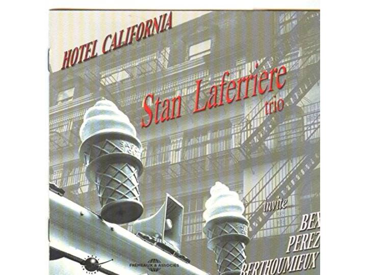 Stan Trio Laferriere - Hotel California