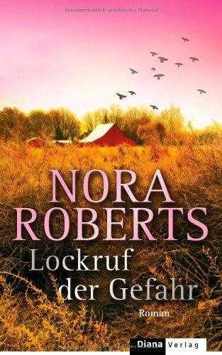 Nora Roberts - Lockruf der Gefahr: Roman - Preis vom 10.10.2026 11:48:34 h