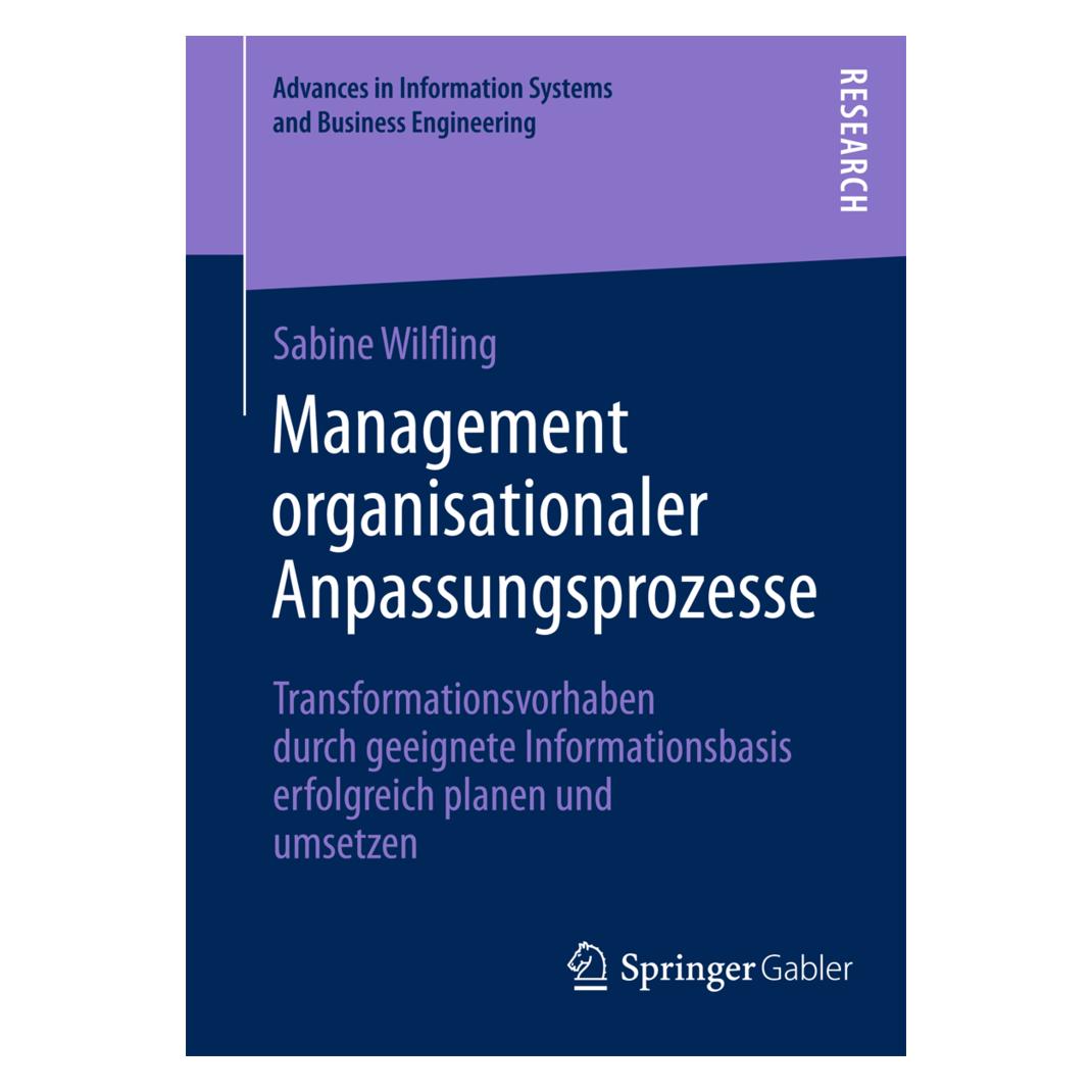 Springer Management organisationaler Anpassungsprozesse (Deutsch, Softcover, Sabine Wilfling) (55503675)
