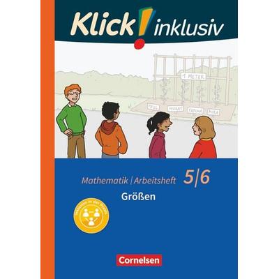 Klick! inklusiv - Mathematik - 5./6. Schuljahr, Taschenbuch von Maike Schindler,Petra Kühne,Elisabeth Jenert, Cornelsen Verlag, 978-3-06-002115-4