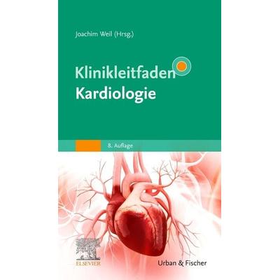 Klinikleitfaden Kardiologie, Taschenbuch von , Urban & Fischer in Elsevier, 978-3-437-22162-0