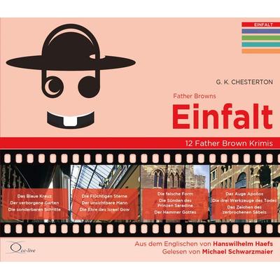Father Browns Einfalt - Gilbert Keith Chesterton, CD, 9783956164057