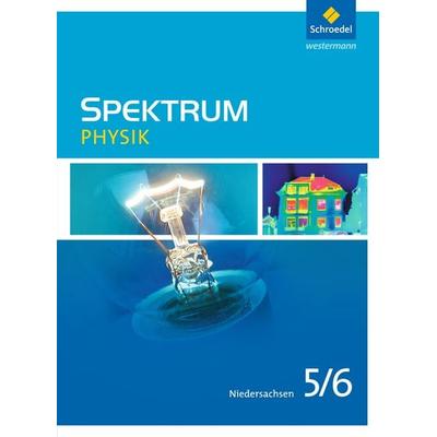 Spektrum Physik 5 / 6. Schulbuch. Niedersachsen, Gebundene Ausgabe von Thomas Appel,Ulrich Fries,Daniel Hess,Jens Gössing,Manfred Klostermann,