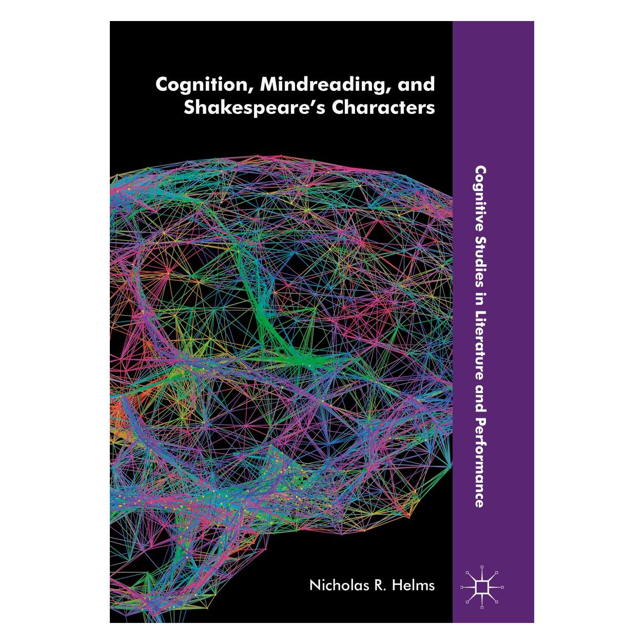 Springer Cognition, Mindreading, and Shakespeare's Characters (Englisch, Hardcover, Nicholas R Helms, Nicholas R. Helms) (9783030035648)