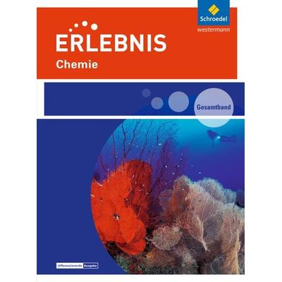 Erlebnis Chemie - Ausgabe 2016 für Rheinland-Pfalz, Gebundene Ausgabe von , Schroedel, 978-3-507-77887-0