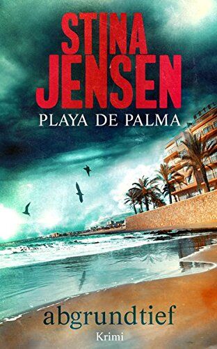 Stina Jensen - Playa de Palma: Abgrundtief - Preis vom 17.10.2026 19:25:27 h