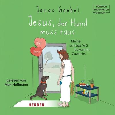 Jesus, der Hund muss raus - Jonas Goebel, Audio, 4066004823379