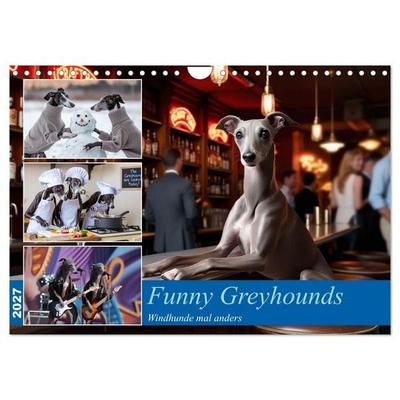 Funny Greyhounds - Windhunde mal anders (Wandkalender 2027 DIN A4 quer), CALVENDO Monatskalender