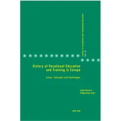 History of Vocational Education and Training in Europe, Fachbücher von Philipp Gonon, Esther Berner