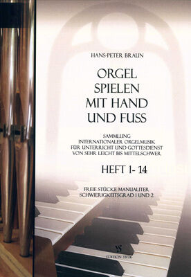 Strube Verlag Orgel spielen mit Hand und Fuß