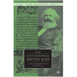 The Post-Historical Middle Ages, Fachbücher von E. Scala