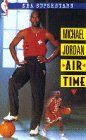 Jim Podhoretz - Michael Jordan - Airtime [VHS] - Preis vom 27.09.2026 03:53:48 h