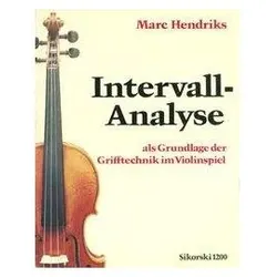 Intervall-Analyse als Grundlage der Grifftechnik im Violinspiel, Fachbücher von Marc Hendriks