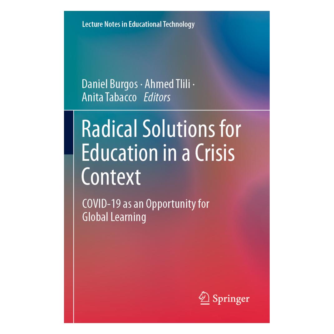 Springer Radical Solutions for Education in a Crisis Context (Englisch, Softcover, Ahmed Tlili, Anita Tabacco, Daniel Burgos) (56221982)