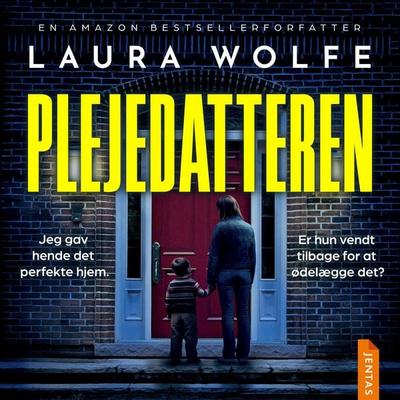 Plejedatteren - Laura Wolfe, Audio, 9788742833445