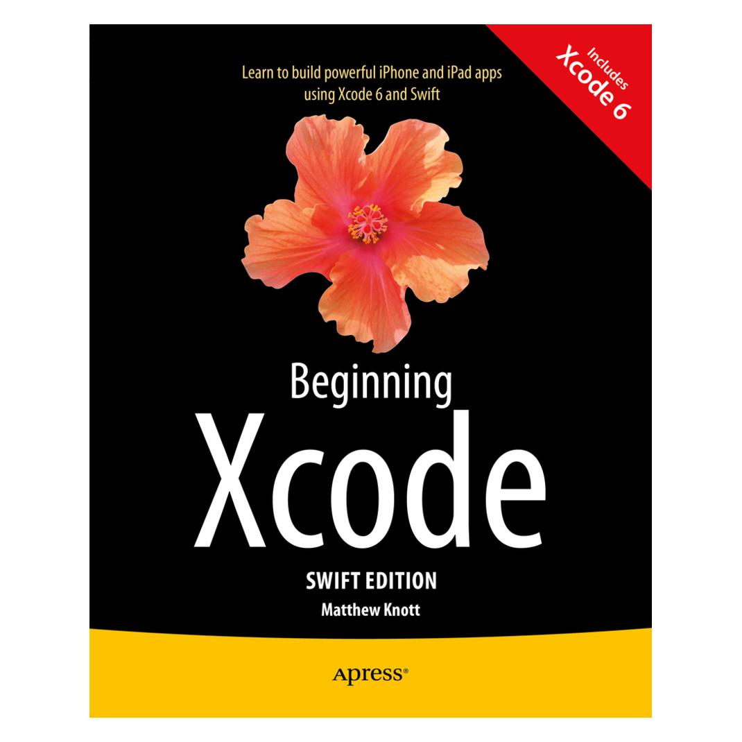 Springer Beginning Xcode: Swift Edition (Englisch, Matthew Knott) (15918376)