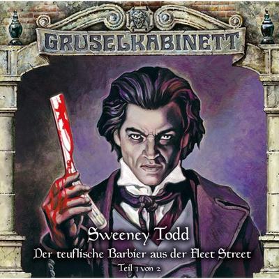 Sweeney Todd - Der teuflische Barbier aus der Fleet Street (Teil 1 von 2) - Thomas Prest, Audio, 4049709936667