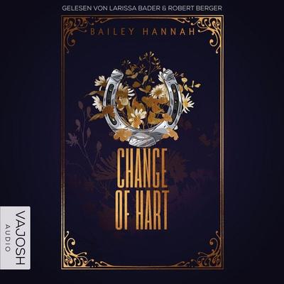 Change of Hart - Bailey Hannah, Audio, 4069829341073