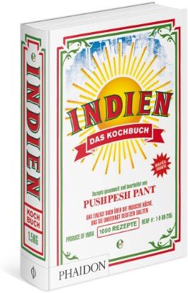 Pushpesh Pant - Indien - Das Kochbuch: Das einzige Buch über die indische Küche, das Sie unbedingt besitzen sollten - Preis vom 30.09.2026 09:01:18 h