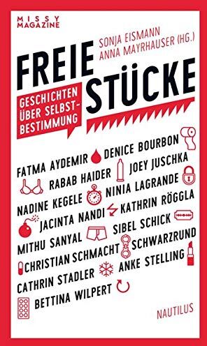 Sonja Eismann - Freie Stücke: Geschichten über Selbstbestimmung - Preis vom 09.10.2026 07:28:09 h