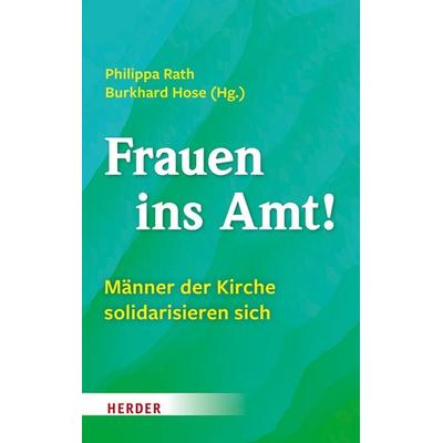 Frauen ins Amt!, Gebundene Ausgabe von , Herder, 978-3-451-39253-5