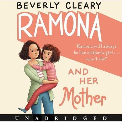 Ramona and Her Mother - Beverly Cleary, Audio, 9780061774096