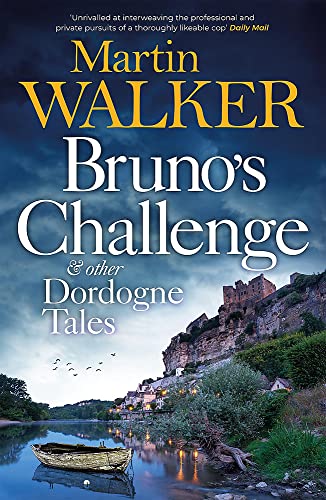 Martin Walker - Bruno's Challenge & Other Dordogne Tales - Preis vom 14.10.2026 23:07:16 h