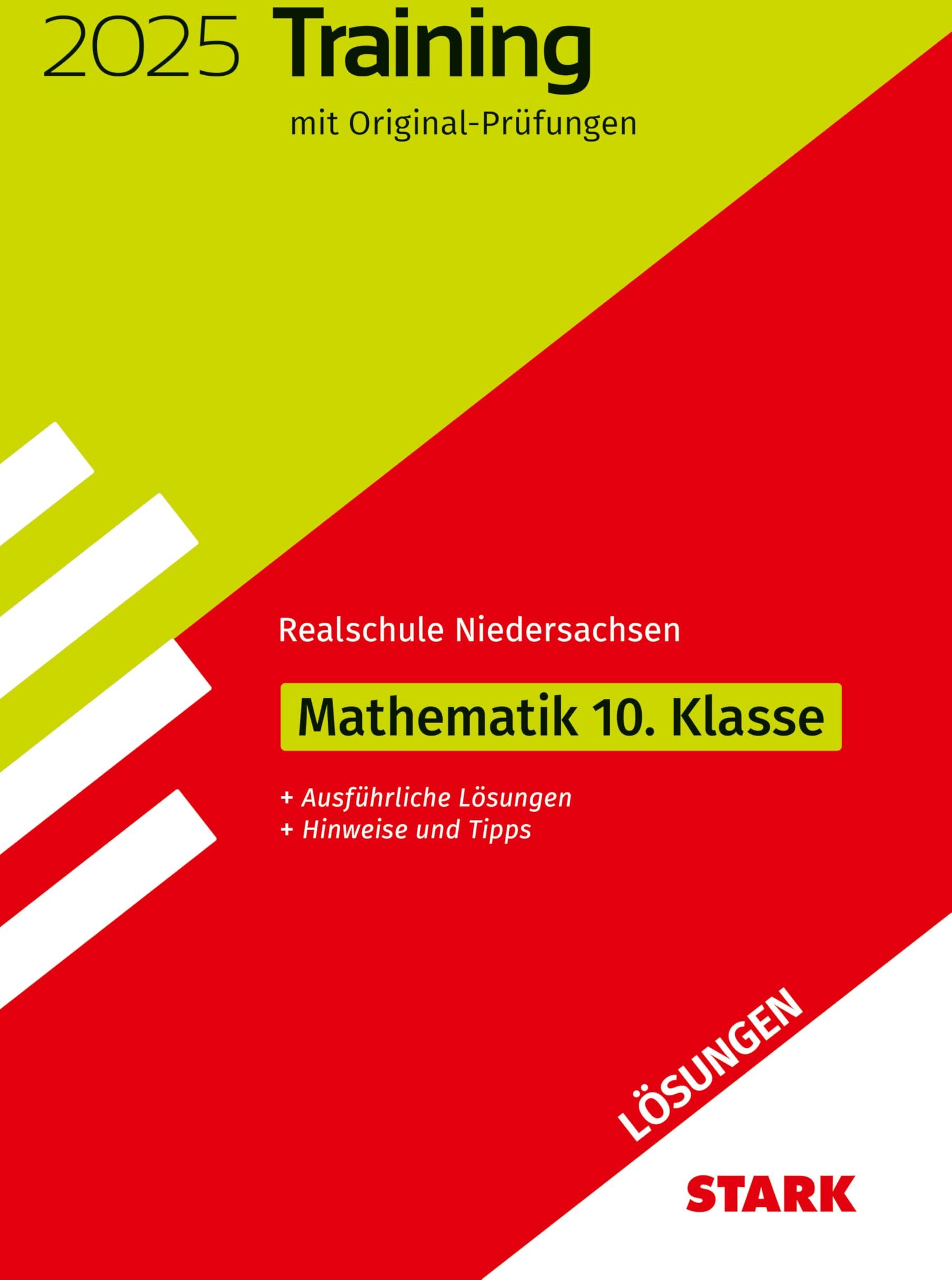 STARK Lösungen zu Original-Prüfungen und Training Abschlussprüfung Realschule 2025 - Mathematik - Niedersachsen - Preis vom 04.10.2026 03:51:26 h