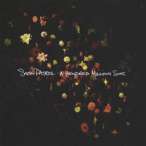 Snow Patrol - A Hundred Million Suns (Ltd.Deluxe Edt.) - Preis vom 09.10.2026 07:28:09 h
