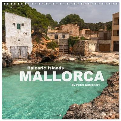 Balearic Islands - Mallorca (Wall Calendar 2027 12 × 12 Inch) CALVENDO 12 Month Wall Calendar