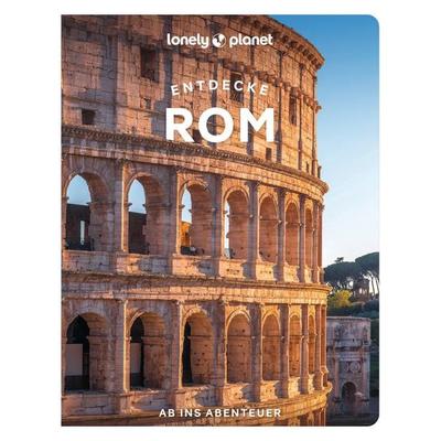 LONELY PLANET Reiseführer Entdecke Rom, Taschenbuch von , MairDuMont, 978-3-575-01320-0
