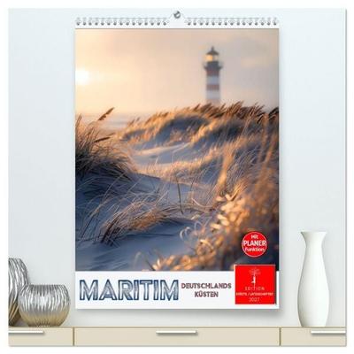 Maritim, Deutschlands Küsten (hochwertiger Premium Wandkalender 2027 DIN A2 hoch), Kunstdruck in Hochglanz