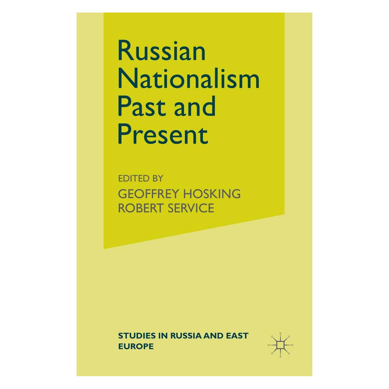 Palgrave Macmillan Uk Russian Nationalism, Past and Present (Englisch, Hardcover, Geoffrey Hosking, Robert Service) (9780333699959)