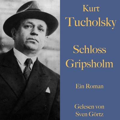 Kurt Tucholsky: Schloss Gripsholm - Kurt Tucholsky, Audio, 9783955976118