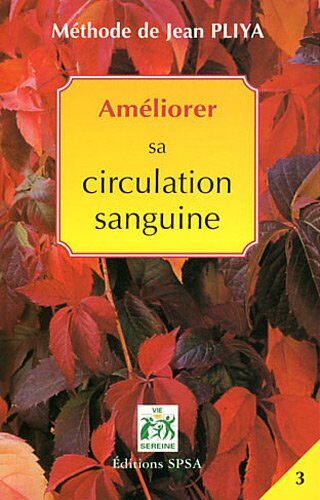Jean Pliya - Améliorer sa circulation sanguine : hypertension, hypotension, hémorroïdes, varices - Preis vom 15.10.2026 23:06:25 h
