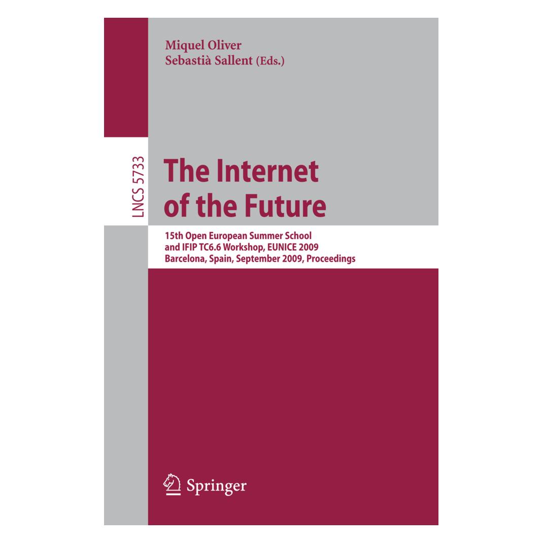 Springer The Internet of the Future (Englisch, Miquel Oliver, Sebastià Sallent) (55512908)