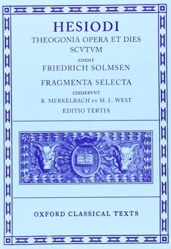 Hesiod - Theogonia, Opera et Dies, Scutum, Fragmenta Selecta (Scriptorum Classicorum Bibliotheca Oxoniensis) - Preis vom 30.09.2026 22:30:23 h