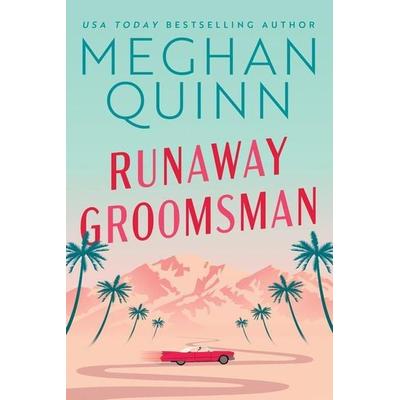 Runaway Groomsman, Taschenbuch von Meghan Quinn, Amazon Publishing, 978-1-5420-3500-2