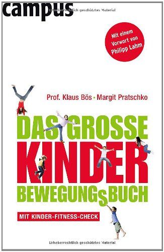 Klaus Bös - Das große Kinder-Bewegungsbuch - Preis vom 04.10.2026 03:51:26 h