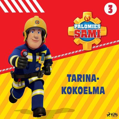 Palomies Sami - Tarinakokoelma 3 - Mattel, Audio, 9788728596531
